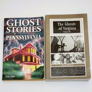 Ghost Stories of Pennsylvania Book by Dan Asfar & The Ghosts of Virginia Vol III